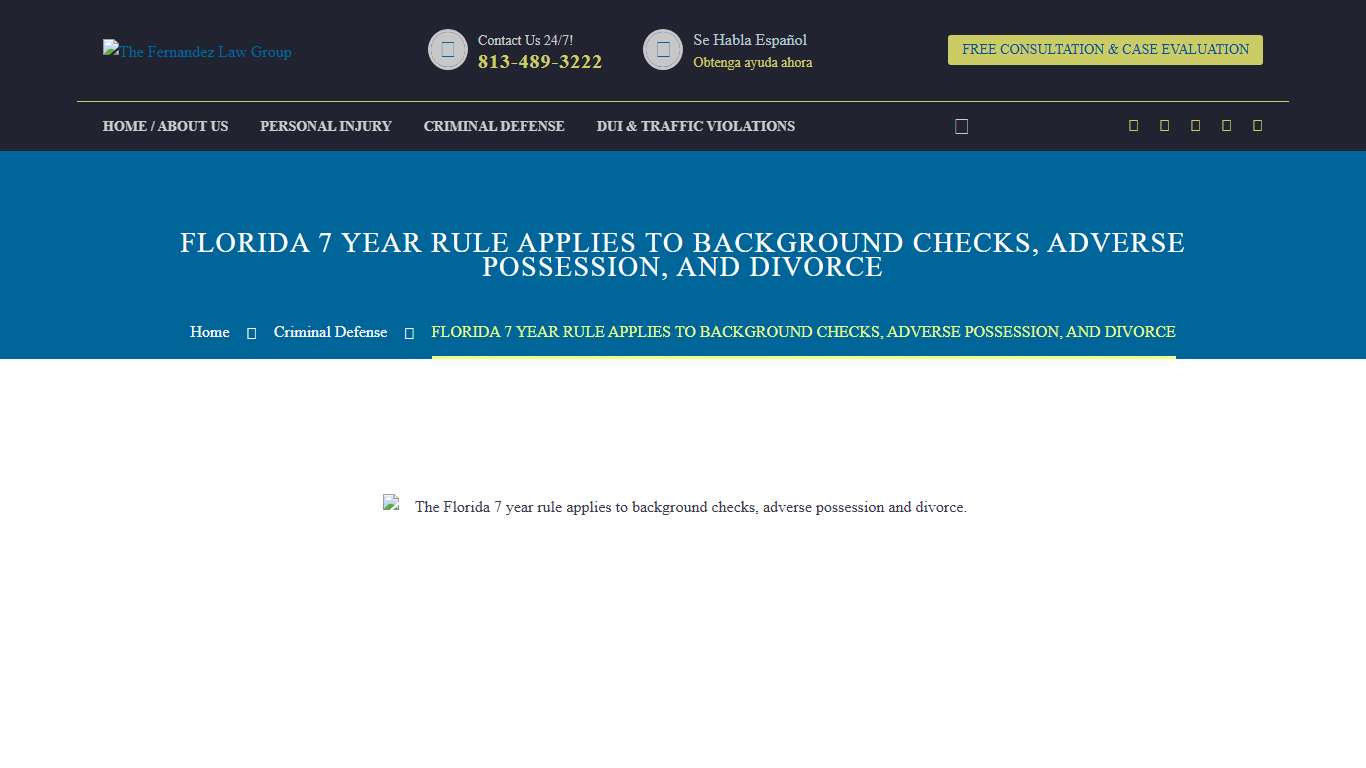 Florida 7 Year Rule: Free Consult, 813-489-3222